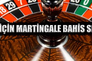 Rulet oyunlarınızda martingale bahis sisteminizi nasıl kullanacağınızı yazımızda açıkladık.